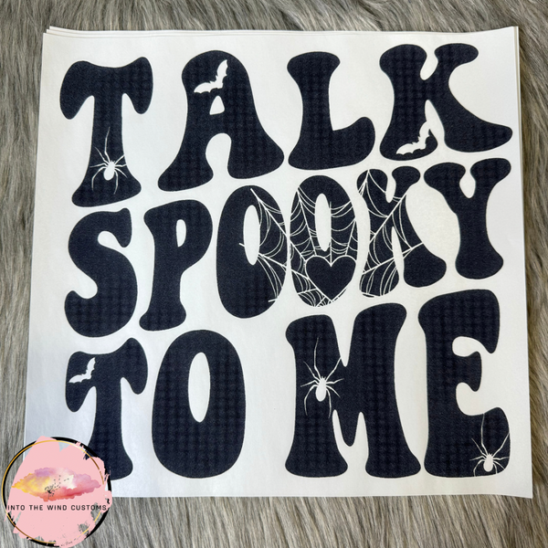 Talk Spooky to Me