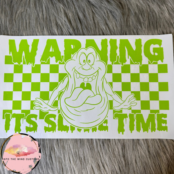 Warning It's Slime Time