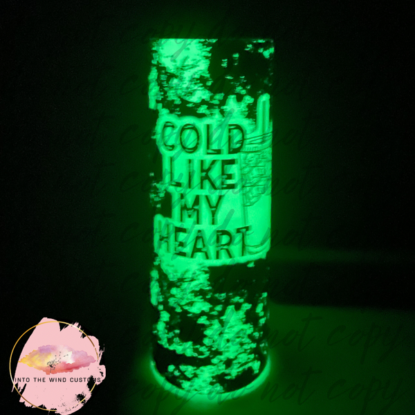 Cold Like My Heart UV/GLOW Tumbler