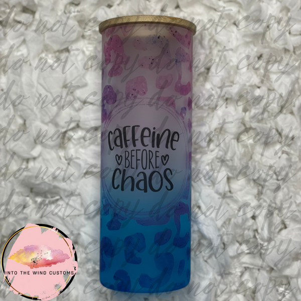 Caffeine Before Chaos Glass Tumbler