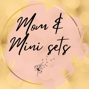 Mom & Mini Sets