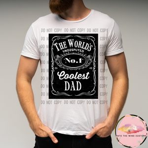 The Worlds Undisputed No.1 Coolest Dad