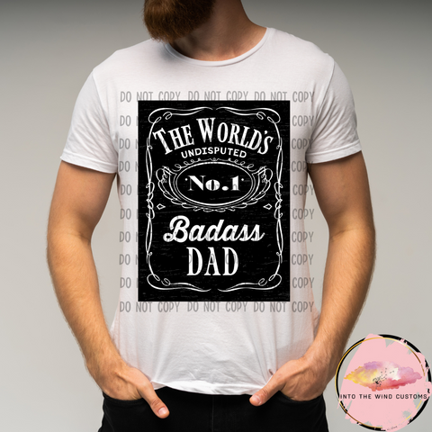 The Worlds Undisputed No.1 Badass Dad