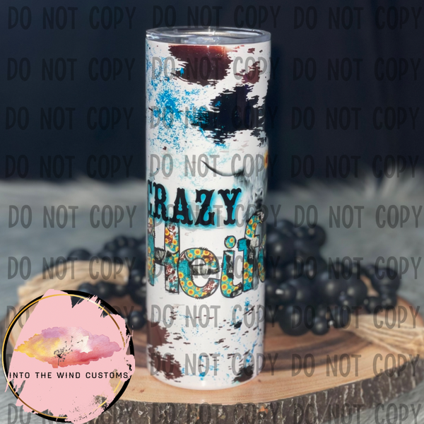 Crazy Heifer Tumbler