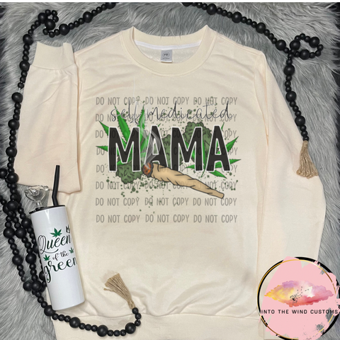 Self Medicated Mama Sweatshirt & Queen of The Green (Cold Hit) Tumbler  Set