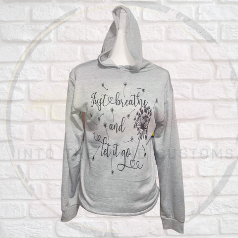 "Let It Go & Breathe" Hoodie