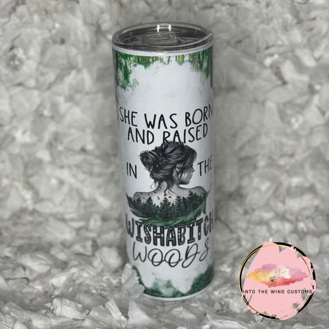 Wishabitch Woods Tumbler