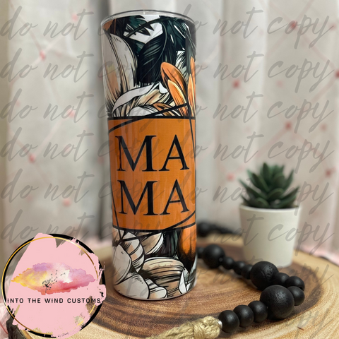 Mama Floral Tumbler