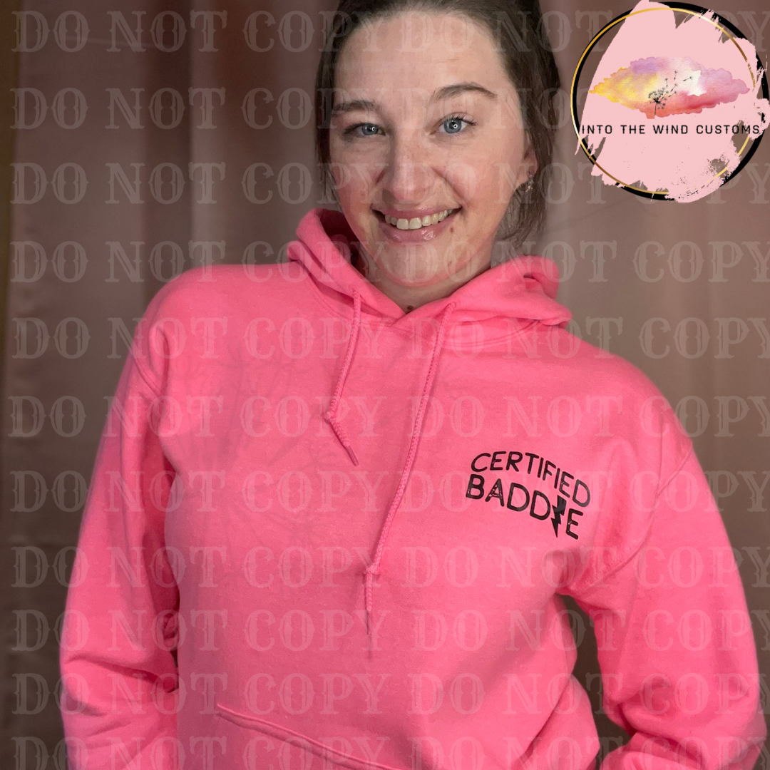 RTS Certified Baddie Hoodie